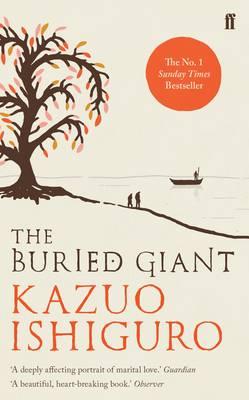 The Buried Giant Kazuo Ishiguro