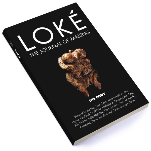 LOKÉ, The Journal of Making- The Body Issue