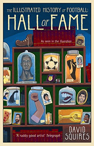 The Illustrated Football Soccer Hall of Fame