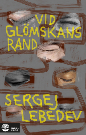 Vid glömskans rand Sergej Lebedev