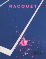 Racquet, Issue 6