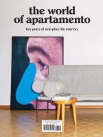 The World of Apartamento: ten years of everyday life interiorsq