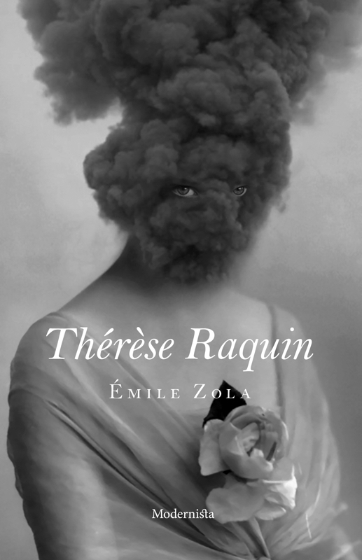 Thérèse Raquin Emile Zola