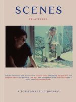 Scenes Journal, Issue 2 - Fractures