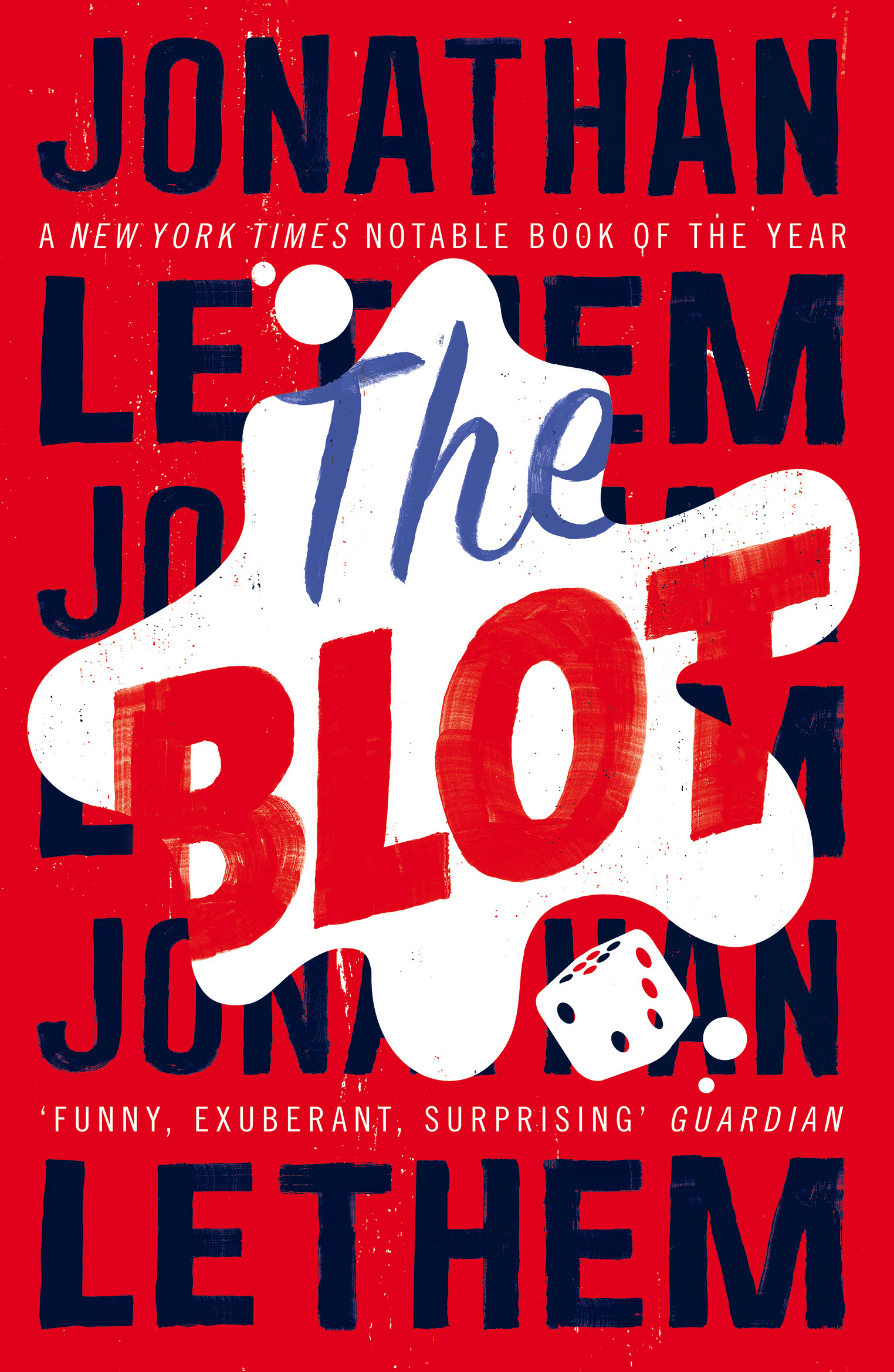 The Blot Jonathan Lethem