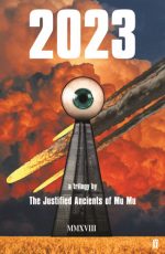 2023 The Justified Ancients of Mu Mu