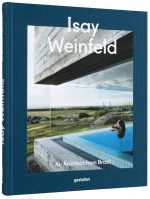 Isay Weinfeld Architecture & Interior An Architect from Brazil