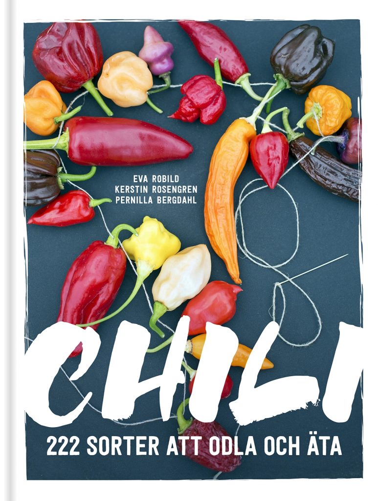 Chili: 222 sorter att odla och äta