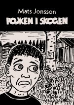 Pojken i skogen Mats Jansson