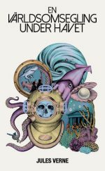 En världsomsegling under havet Jules Verne