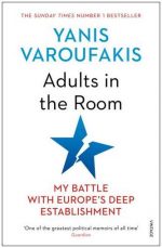 Adults In The Room Yanis Varoufakis