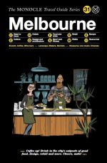 The Monocle Travel Guide Series – Melbourne