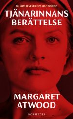 Tjänarinnans berättelse Margaret Atwood
