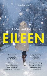 Ottessa Moshfegh Eileen