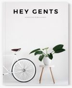 Hey Gents, Issue 01