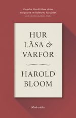 Hur läsa och varför Harold Bloom