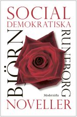 Socialdemokratiska noveller Björn Runeberg