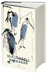 Vardagar Ulf Lundell