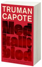 Med kallt blod Truman Capote