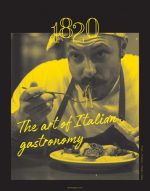 1820 Magazine - The Art of Italian Gastronomy #2