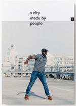 A City Made by People, Issue 3