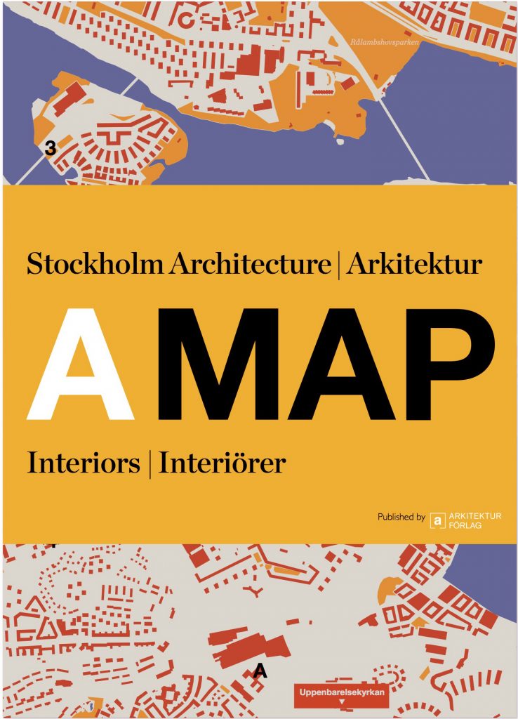 A MAP: Stockholm Arkitektur Interiörer