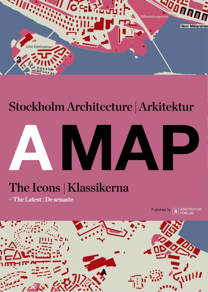 A MAP: Stockholm Arkitektur Klassikerna