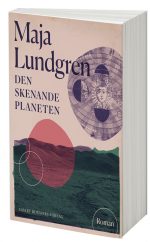 Den skenande planeten Maja Lundgren