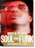 Bruce W. Talamon. Soul. R&B. Funk. Photographs 1972–1982