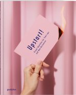 Upstart!: Visual Identities for Start-Ups and New Businesses