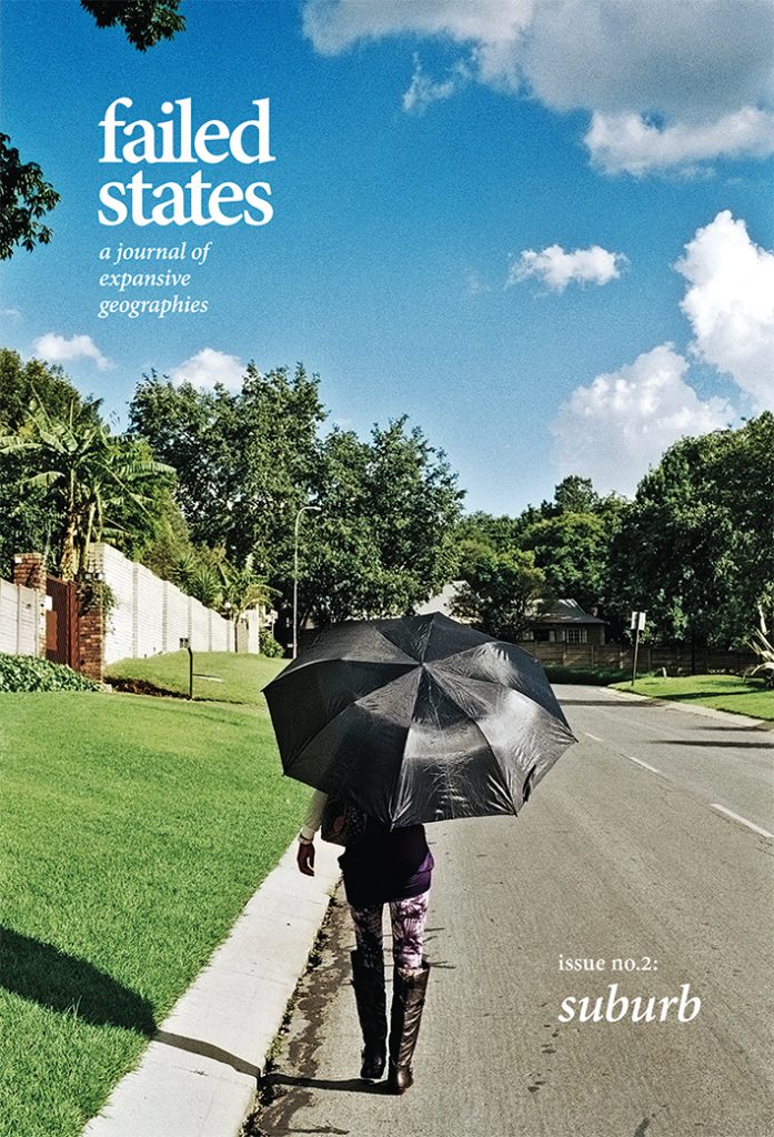 Failed States, Issue no.2: suburb