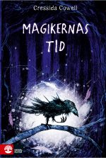 Cressida Cowell Magikernas tid 1