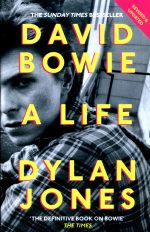 David Bowie: A Life