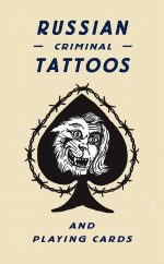 Russian Criminal Tattoos and Playing Cards