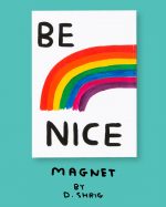 Be Nice by David Shrigley