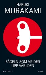 Fågeln som vrider upp världen Haruki Murakami
