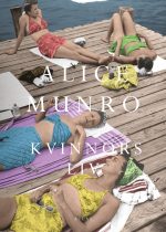 Alice Munro Kvinnors liv