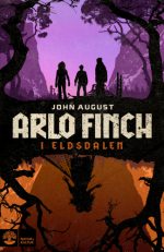 Arlo Finch i Eldsdalen John August
