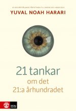Yuval Noah Harari 21 tankar om det 21:a århundradet
