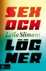 Leïla Slimani Sex och lögner