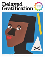 Delayed Gratification, Issue 33