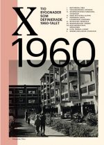 Tio byggnader som definierade 1960-talet
