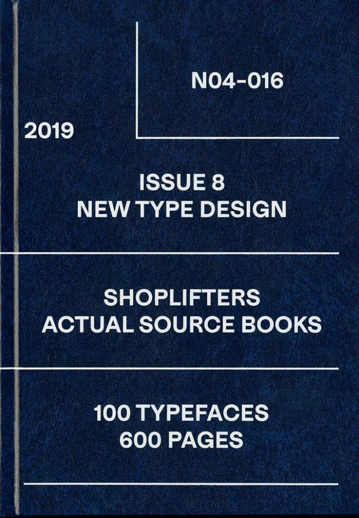 Shoplifters, Issue 8 – New Type Design
