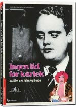 Johnny Bode - Ingen Tid För Kärlek DVD