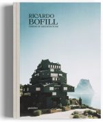 Ricardo Bofill: Visions of Architecture