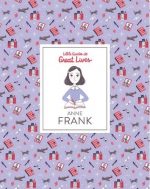 Little Guides to Great Lives: Anne Frank