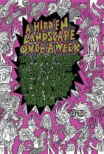 Mark Sinker A Hidden Landscape Once a Week