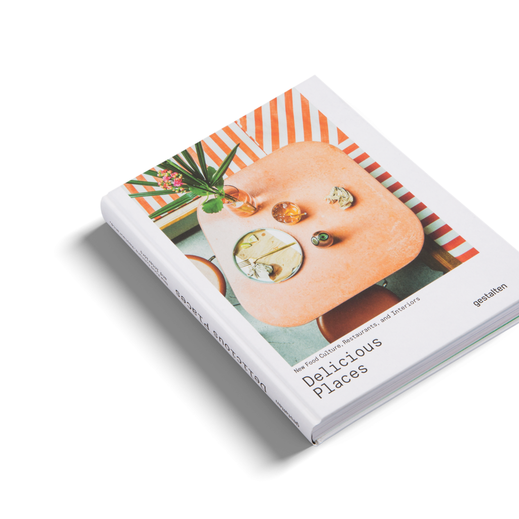 Delicious Places: New Food Culture, Restaurants and Interiors