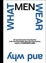 Fantastic Man: What Men Wear