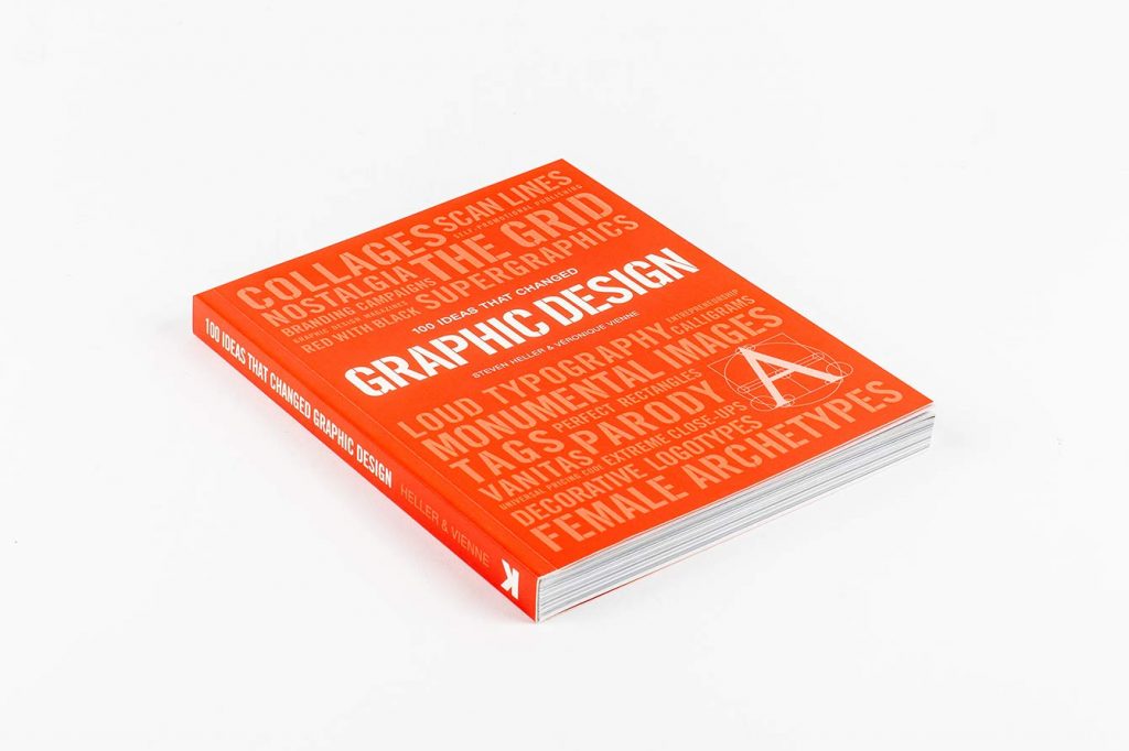 100 Ideas That Changed Graphic Design